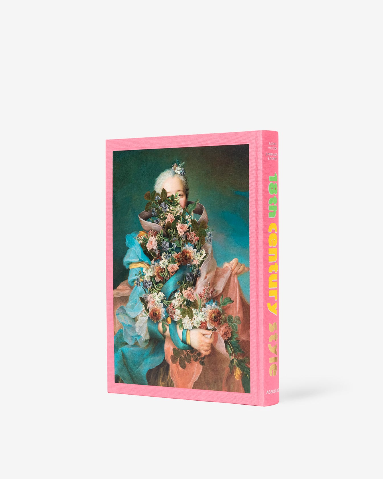 18th Century Style by Sophie Motsch, Emmanuel Sarméo | ASSOULINE AU