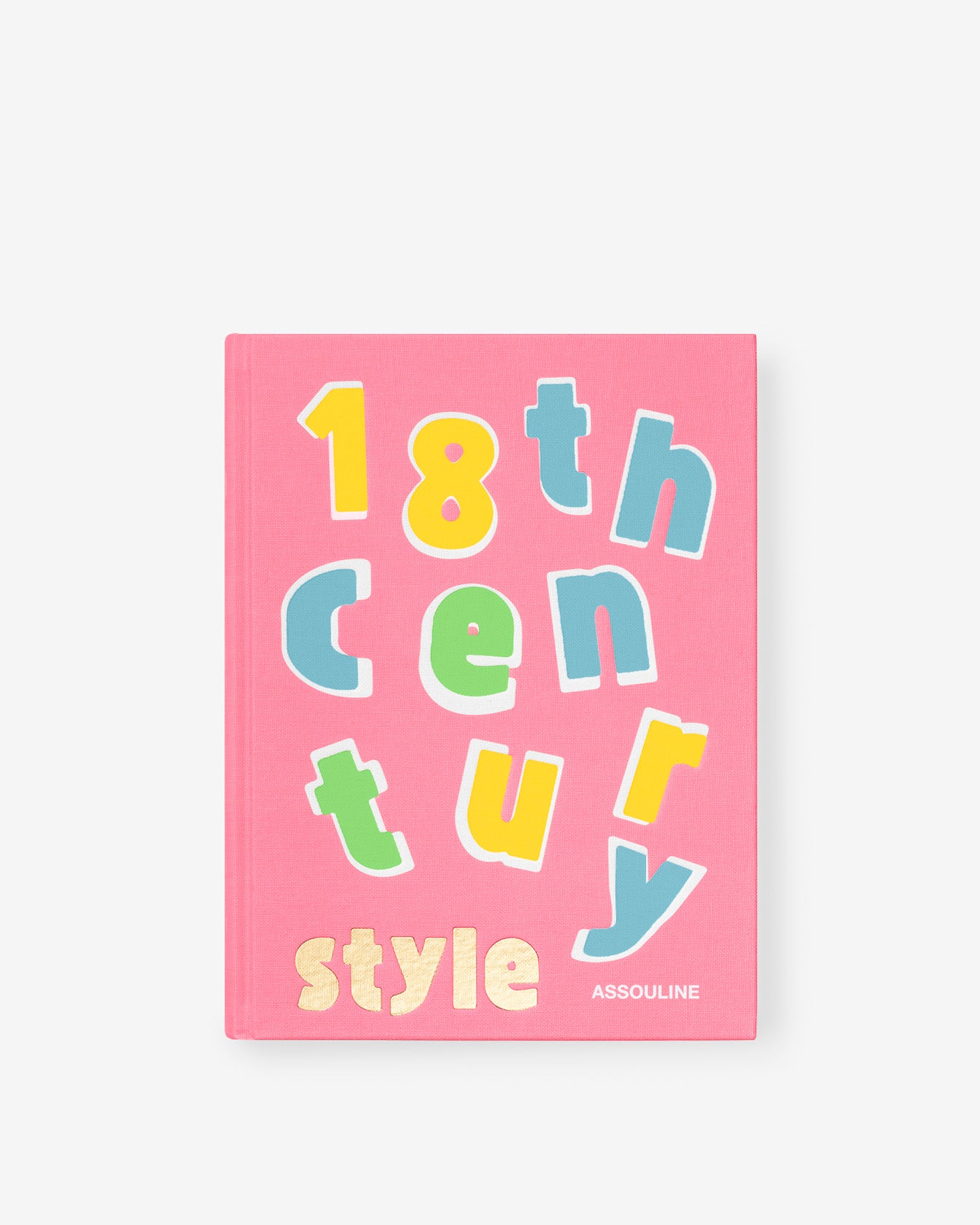 18th Century Style by Sophie Motsch, Emmanuel Sarméo | ASSOULINE AU