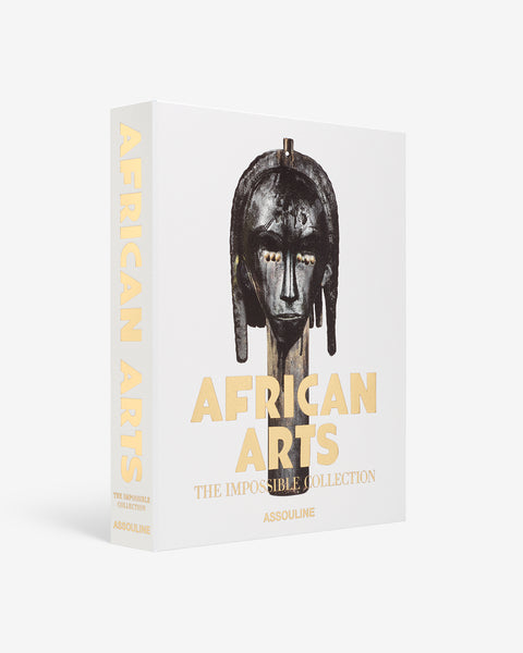African Arts: The Impossible Collection by Bérénice Geoffroy