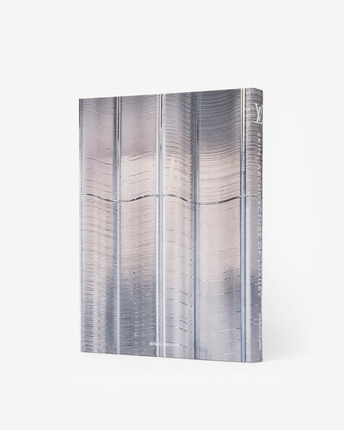 Louis Vuitton Skin: Architecture of Luxury (Singapore Edition) by