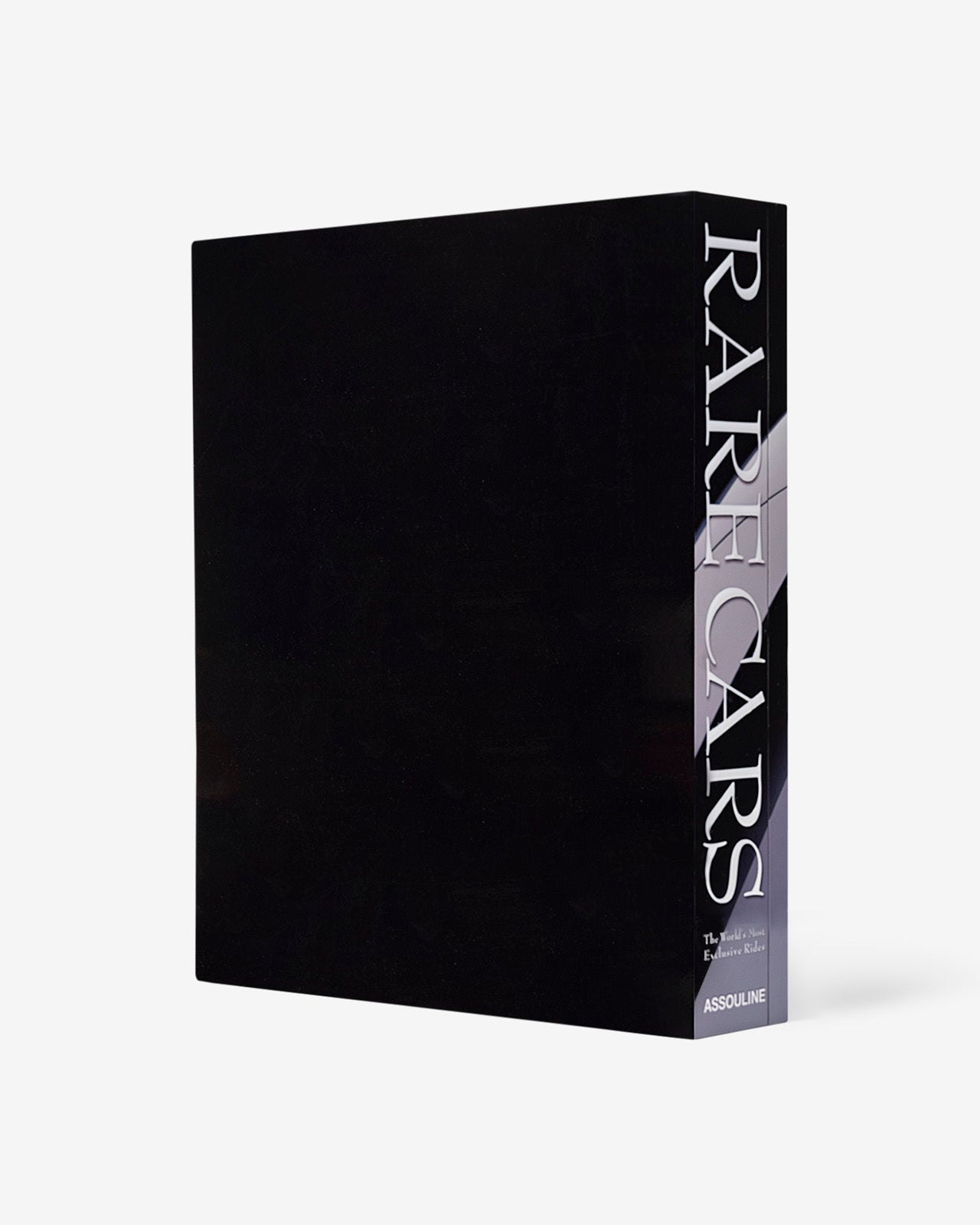 Rare Cars: The World's Most Exclusive Rides by A.J. Baime