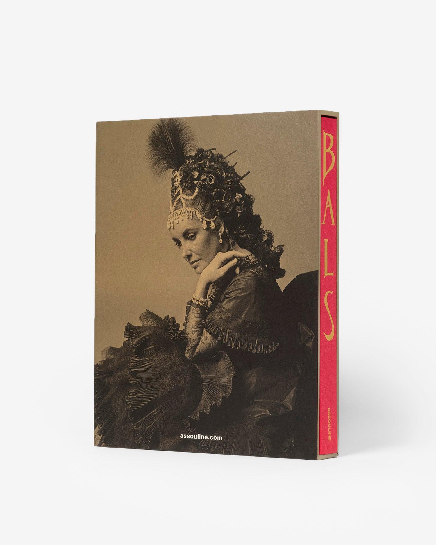 Bals: Legendary Costume Balls of the Twentieth Century | ASSOULINE AU