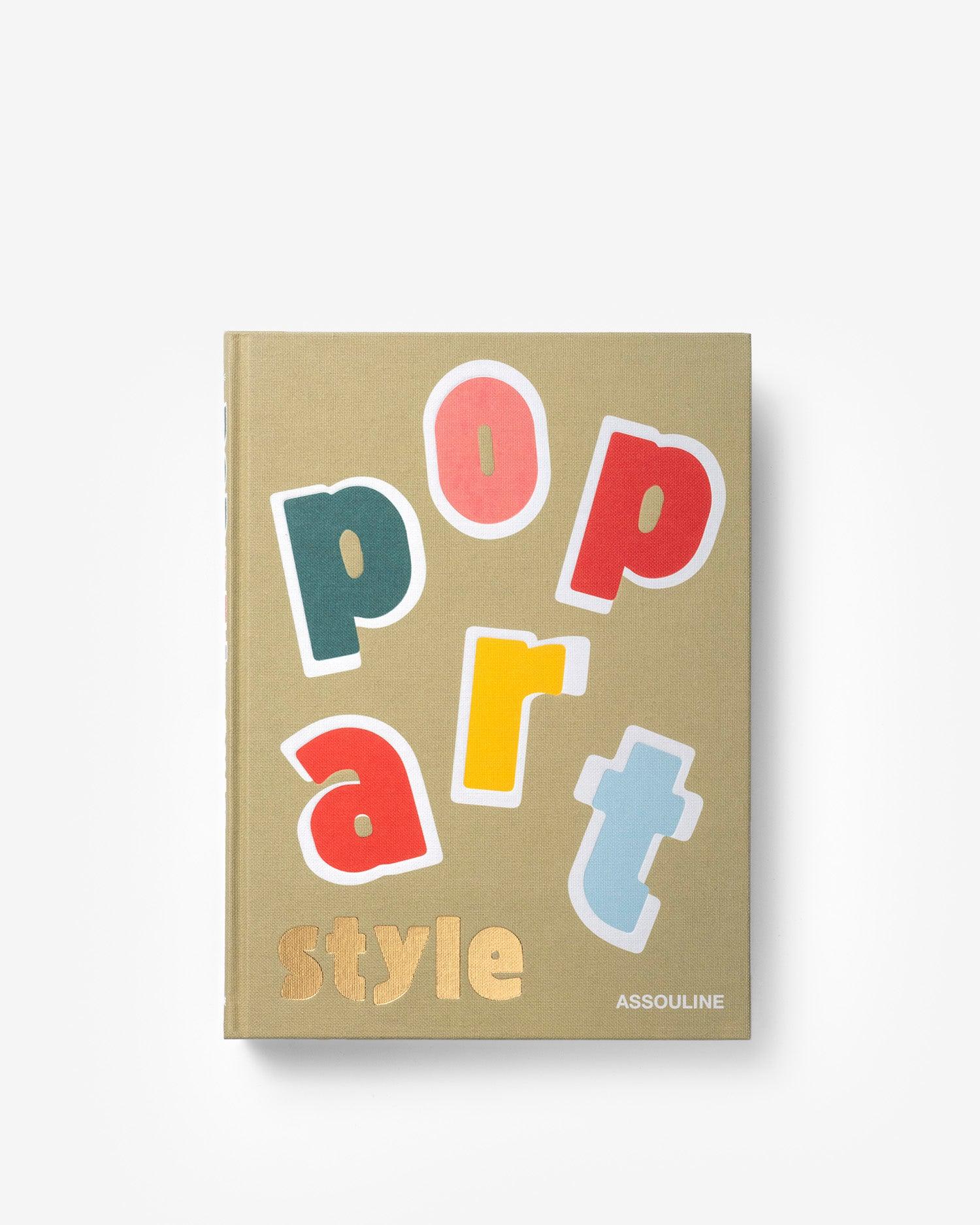 Pop Art Style by Julie Belcove | ASSOULINE AU