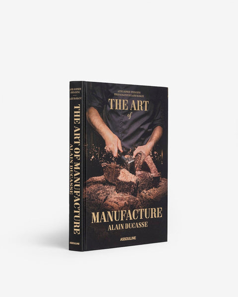 The Art of Manufacture: Alain Ducasse | ASSOULINE AU