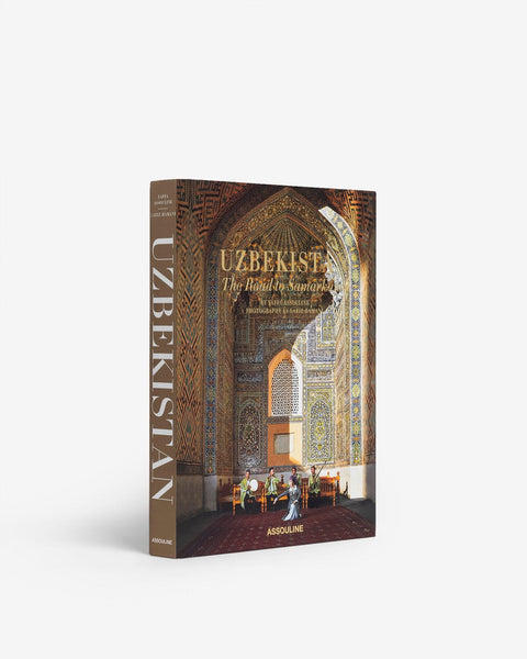 Uzbekistan: The Road to Samarkand | ASSOULINE AU